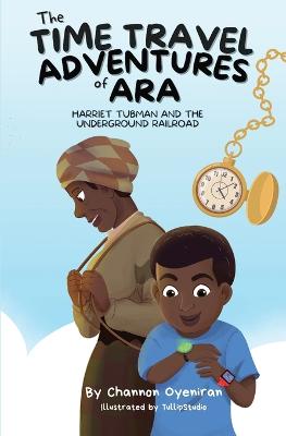 The Time Travel Adventures of Ara