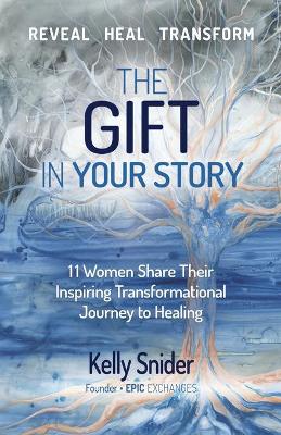 The Gift In Your Story