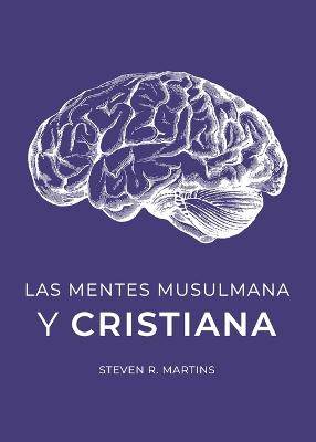 Mentes Musulmana y Cristiana