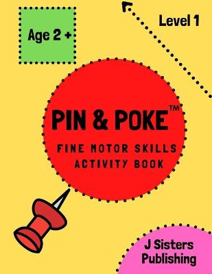 Pin & Poke Fine Motor Skills Activity Book Level 1