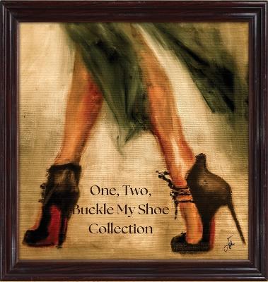 One, Two, Buckle My Shoe Collection