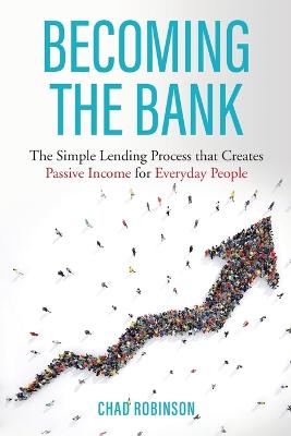 Becoming the Bank