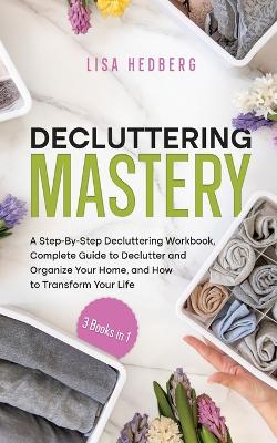 Decluttering Mastery