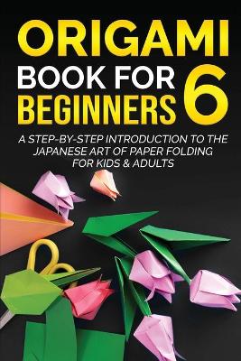 Origami Book for Beginners 6