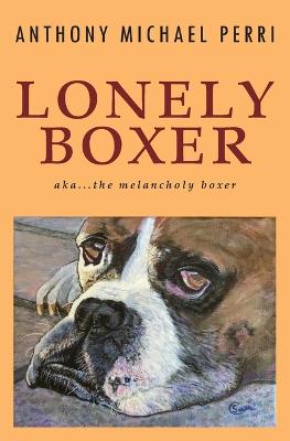 Lonely Boxer