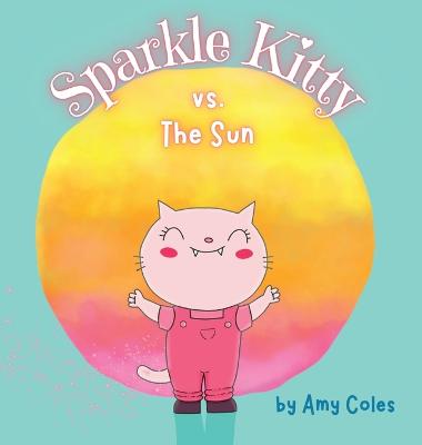 Sparkle Kitty vs. the Sun