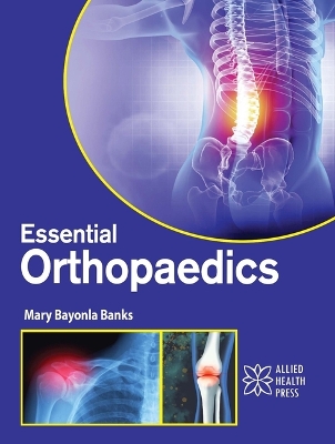 Essential Orthopaedics