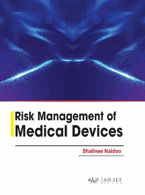 Risk Management of Medical Devices