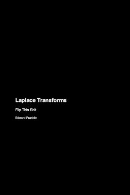 Laplace Transforms