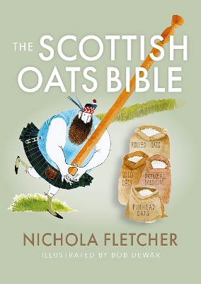 The Scottish Oats Bible