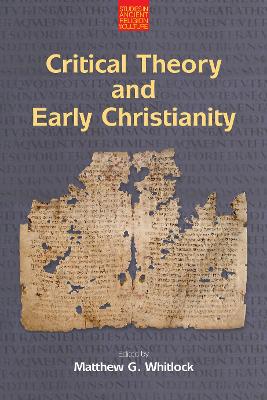 Critical Theory and Early Christianity