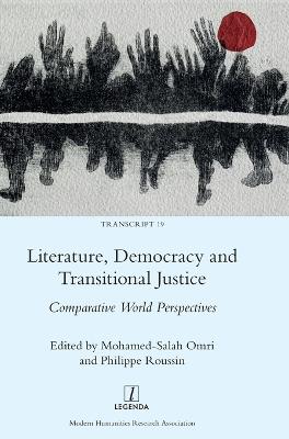 Literature, Democracy and Transitional Justice