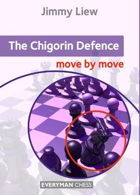 Chigorin Defence: Move by Move