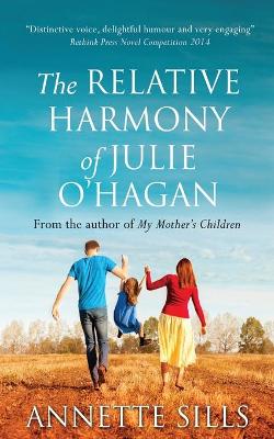 Relative Harmony of Julie O'Hagan