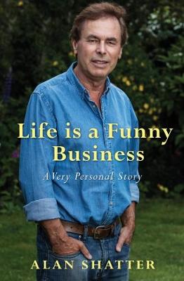 Life is a Funny Business