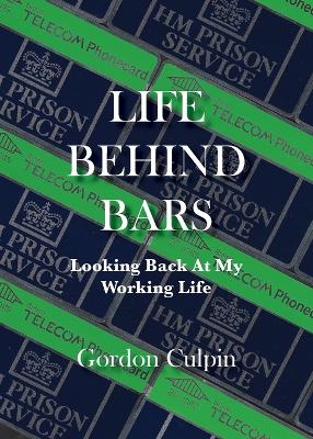 Life Behind Bars