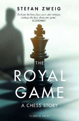 The Royal Game: A Chess Story