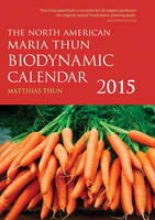 North American Maria Thun Biodynamic Calendar