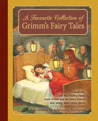 Favorite Collection of Grimm's Fairy Tales