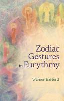 The Zodiac Gestures in Eurythmy