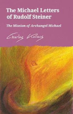 Michael Letters of Rudolf Steiner