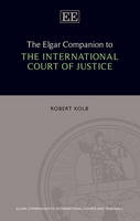 Elgar Companion to the International Court of Justice