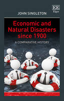Economic and Natural Disasters since 1900