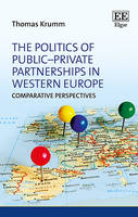 The Politics of Public-Private Partnerships in Western Europe