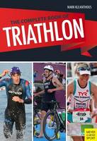 Complete Book of Triathlon Training