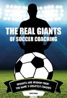 Real Giants of Soccer Coaching