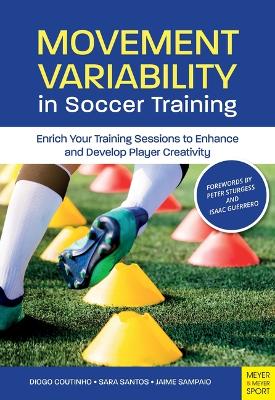 Movement Variability in Soccer Training