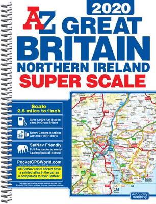 Great Britain Super Scale A-Z Road Atlas 2020 (A3 Spiral)
