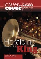 Heralding the Coming King