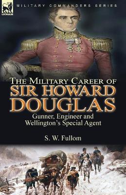 Military Career of Sir Howard Douglas