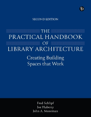 The Practical Handbook of Library Architecture
