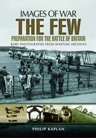 Few: Preparation for the Battle of Britain