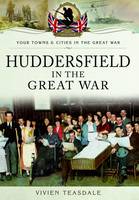 Huddersfield in the Great War