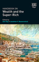 Handbook on Wealth and the Super-Rich