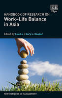 Handbook of Research on Work-Life Balance in Asia