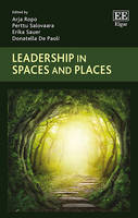 Leadership in Spaces and Places