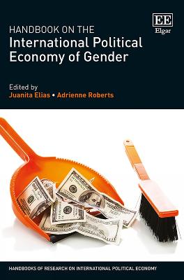 Handbook on the International Political Economy of Gender
