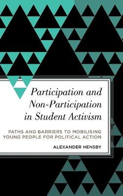 Participation and Non-Participation in Student Activism