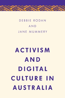 Activism and Digital Culture in Australia