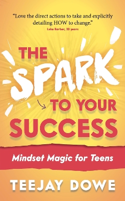 The Spark to Your Success