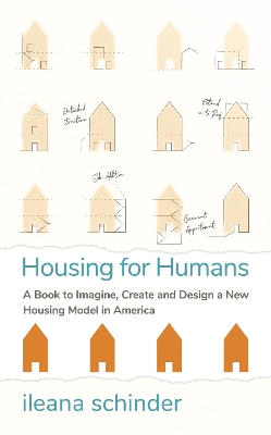 Housing for Humans