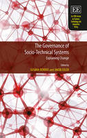 Governance of Socio-Technical Systems