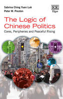 Logic of Chinese Politics