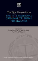Elgar Companion to the International Criminal Tribunal for Rwanda