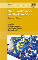 Multi-level Finance and the Euro Crisis