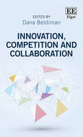 Innovation, Competition and Collaboration